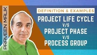 Project Life Cycle vs Phase vs Process Groups in Project Management | PMBOK Guide | PMP | CAPM