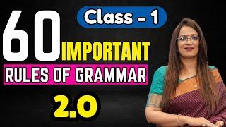 60 Important Rules Of Grammar 2.O | Class - 1 | English Grammar Full Course | By Rani Ma'am