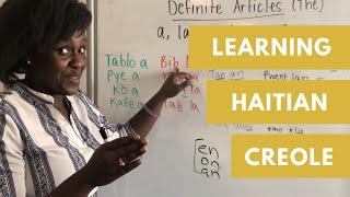 Learning Haitian Creole-Definite Articles