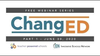 ChangED Webinar Series Part 1: Success Stories from a time of Unrest and Change