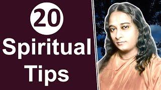 Top 20 Spiritual Tips by Paramahamsa Yogananda