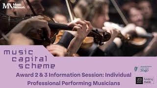 Music Capital Scheme Information Session 2024 - Award 2 & 3 (individuals) Facebook Live Recording