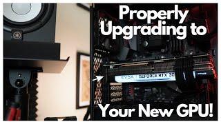 The PROPER Steps to Installing / Upgrading to your NEW Graphics card! DDU Tutorial!