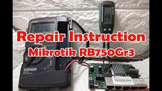 Repair Instructions Mikrotik RB750Gr3 Power Failur | Repair Mikrotik RB750Gr3 | Part I