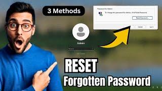 RESET Windows 10/11 Forgotten Password (Without losing Data) 3 Methods of 2024