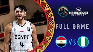 Group Phase | Egypt v Nigeria | Full Basketball Game | FIBA U18 AfroBasket 2024