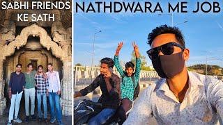 Sabhi Friends Nathdwara Me Job Dekhne Gaye  Par Popat Hogya || nathdwara | viral vlog | vlog video