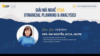 [Chuỗi Webinar nghề nghiệp] #1: Giải mã nghề FP&A (Finance Planning & Analysis)