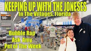 Keeping Up With The Joneses, Helping A Guy Find A Woman, and lots more! In The Villages, Florida