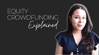 Equity Crowdfunding Explained