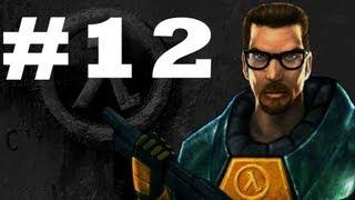 Half-Life - Ep 12 - Forget About Freeman! Walkthrough - No Commentary