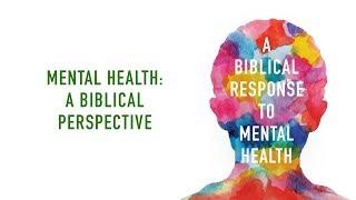 Dale Johnson, "Mental Health: A Biblical Perspective" (Session 2)