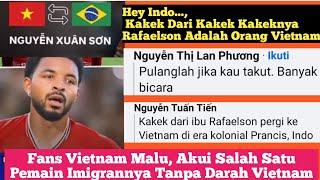 Komentar Fans Vietnam Yang Malu Mengakui Pemain imigrannya Tanpa Darah Vietnam || Naturalisasi