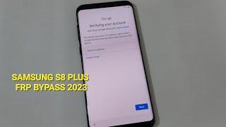 Samsung S8 Plus frp bypass 2023 easy method