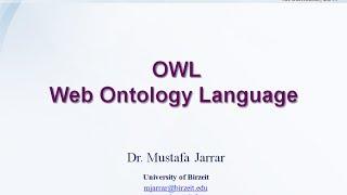 OWL- Web Ontology Language (Part 1/2)