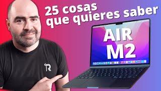 MacBook Air M2. Mi experiencia FINAL tras 1 MES