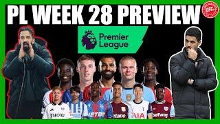 Premier League Week 28 Preview, Predictions