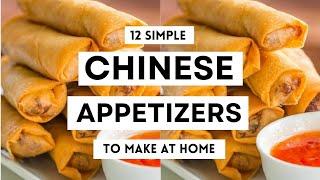 12 Simple CHINESE APPETIZERS To Make At Home ( Easy Recipes ) #chinesefood #chinesecuisine