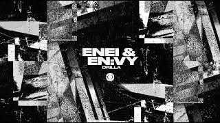 Enei & En:vy - Drilla