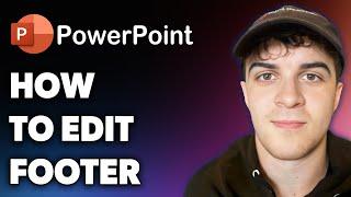 How to Edit Powerpoint Footer (Full 2024 Guide)