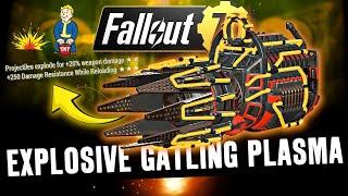 Fallout 76 - The Explosive Gatling Plasma RETURNS!!!! ... But is it worth your time??