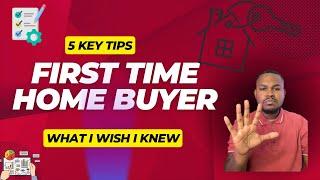 5 KEY TIPS for First Time Buyers - Sacramento Home Buying Guide