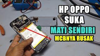 HP OPPO A5 2020 SUKA MATI SENDIRI SANGAT MUDAH DIPERBAIKI