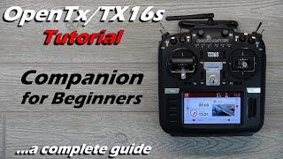 OpenTx Companion Tutorial • How-to Use OpenTx Companion • Radiomaster TX16s • [Beginners]