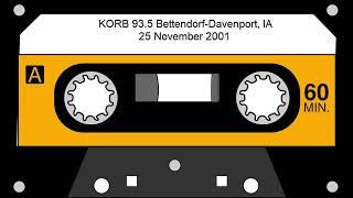 KORB 93.5 Bettendorf, IA (Quad Cities) - 25 November 2001