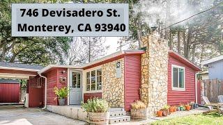 Monterey, CA Home For Sale-  746 Devisadero St.