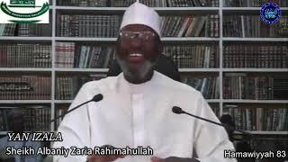 Yan Izala: Sheikh Albaniy Zaria Rahimahullah