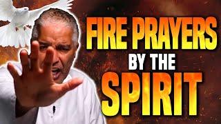 FIRE PRAYERS To Receive Deliverance, Financial Blessings, Healing, Breakthrough & MORE!