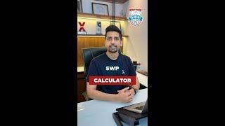 SWP Calculator | Kirtan Shah CFP