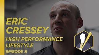 005: High Performance Lifestyle With Eric Cressey - Athlete CEO