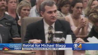 Opening Statements In Michael Blagg Re-Trial Begin Tuesday Morning