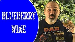 How to Make Blueberry Wine 2019
