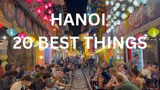 20 Best Things to Do in Hanoi, Vietnam