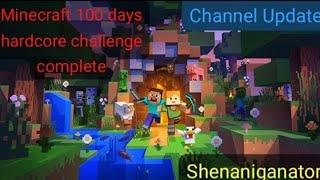 (EN) MINECRAFT 100 DAYS CHALLENGE COMPLETE - SHENANIGANATOR