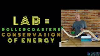 Roller Coaster Lab 1: Conservation of Energy: Physics Distance Learning
