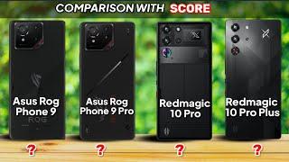 Asus Rog phone 9 vs Redmagic 10 Pro vs Asus Rog phone 9 Pro vs Redmagic 10 Pro Plus Comparison 