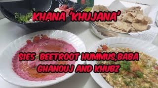 Khana 'Khujana' S1E5 : Beetroot Hummus, Baba Ghanouj and Khubz|Comedy Cooking vlog