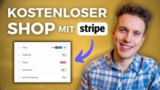 Gratis Onlineshop mit Stripe-Zahlungsbutton erstellen (Anleitung)