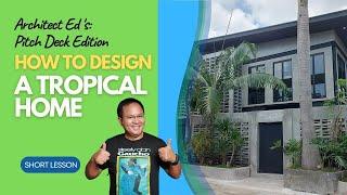 How to Design a Tropical Home