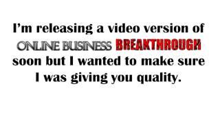 Steve Baro - Online Business Breakthrough - 7 Steps to a Successful Online Business