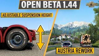 ETS2 1.44 - Open Beta (Austria Complete Rework, Adjustable Suspension Height, Road Exploration)