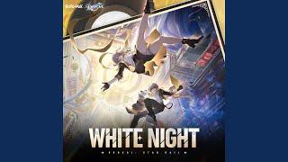 WHITE NIGHT