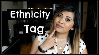 My Ethnicity Tag | AllAboutAnika