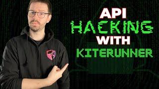 Next Level API Hacking with Kiterunner