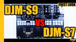 First Look: Pioneer DJM-S7  (DJM-S7 vs DJM-S9)