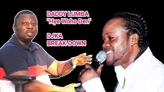 Daddy Lumba Shame His Enemies Through This Song- Dj KA Gives Vivid Explanation To “Hye Woho Den”